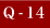 Q-14